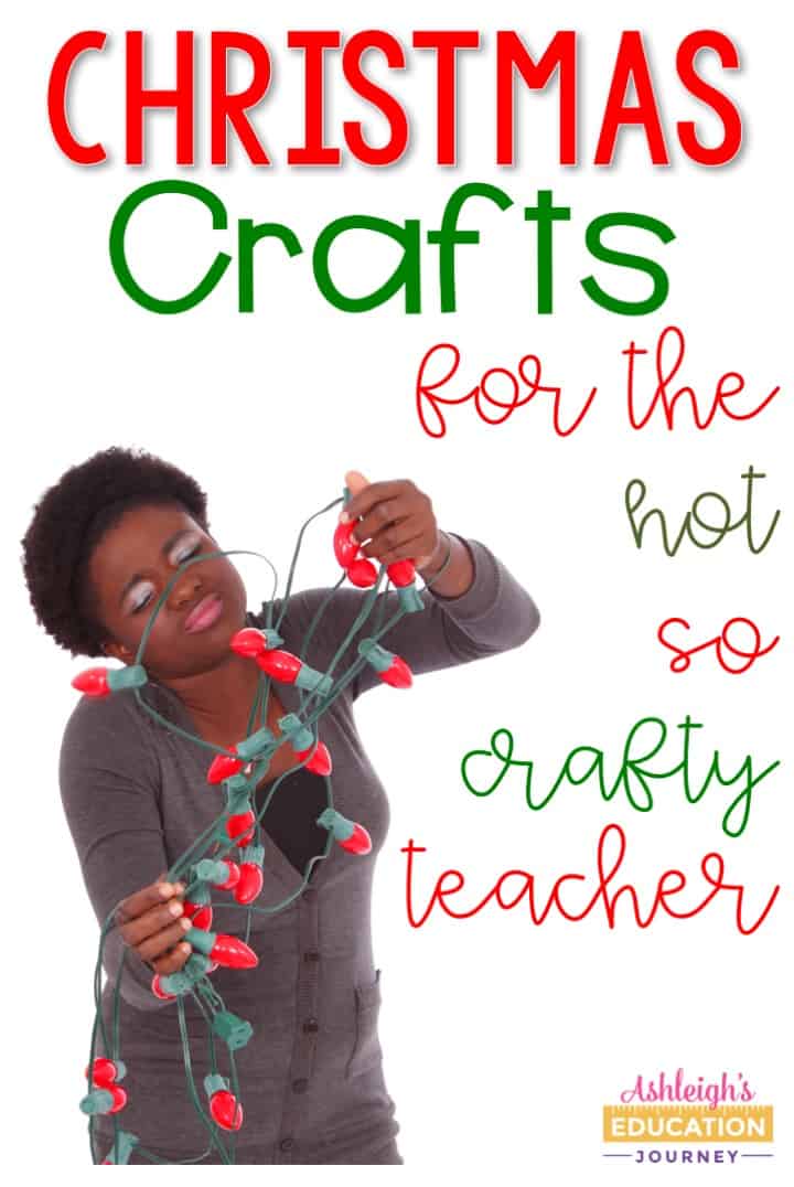 Get ideas for Christmas crafts that will work for all ages of students. These are especially great for those of us who aren't so crafty.