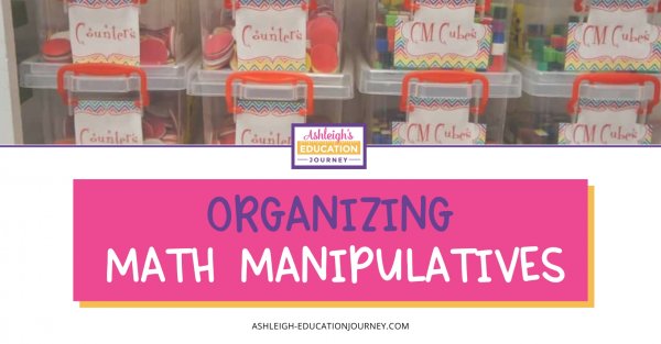 Organizing Math Manipulatives