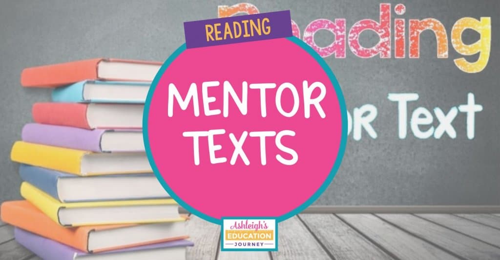 Reading Mentor Texts