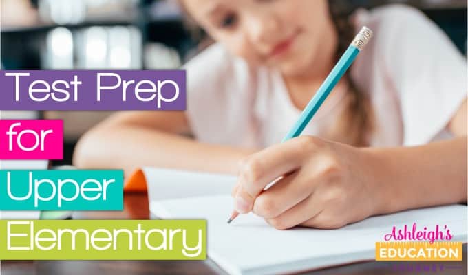 Test prep for upper elementary header with girl writing in a notebook