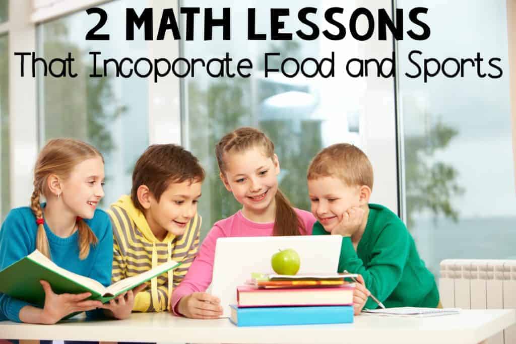 2 Fun Math Lessons that Incorporate Food and Sports graphic with four children looking at a tablet.