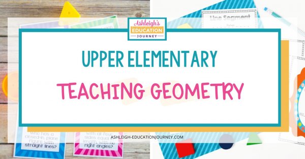 Upper Elementary Teaching Geometry