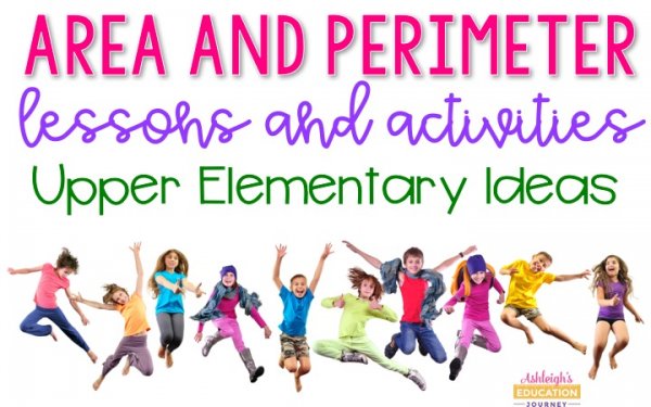 Teaching Area and Perimeter: Lessons and Activities, Upper Elementary Ideas graphic with ten jumping, happy kids.