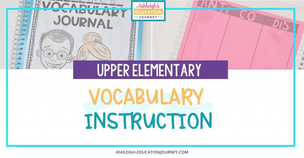 Upper Elementary Vocabulary Instruction