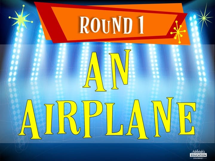 Round 1: An Airplane