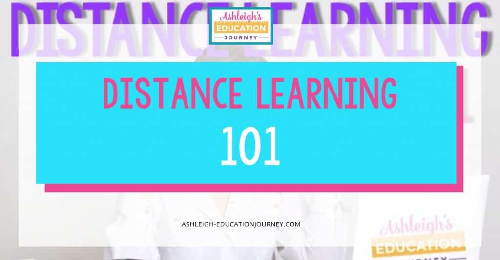 Distance Learning 101