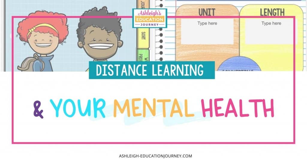 Distance Learning & Your Mental Health