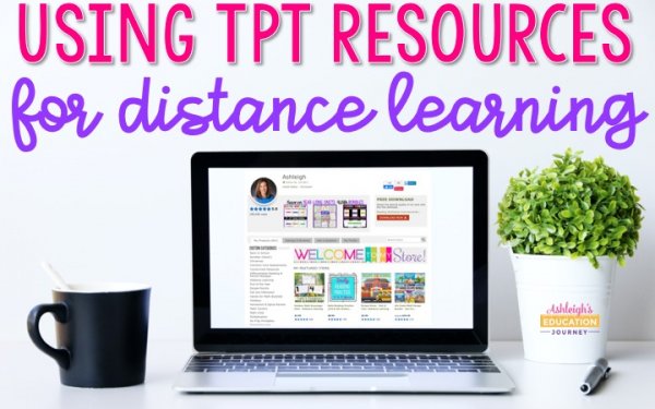 Using TpT Resources for Distance Learning