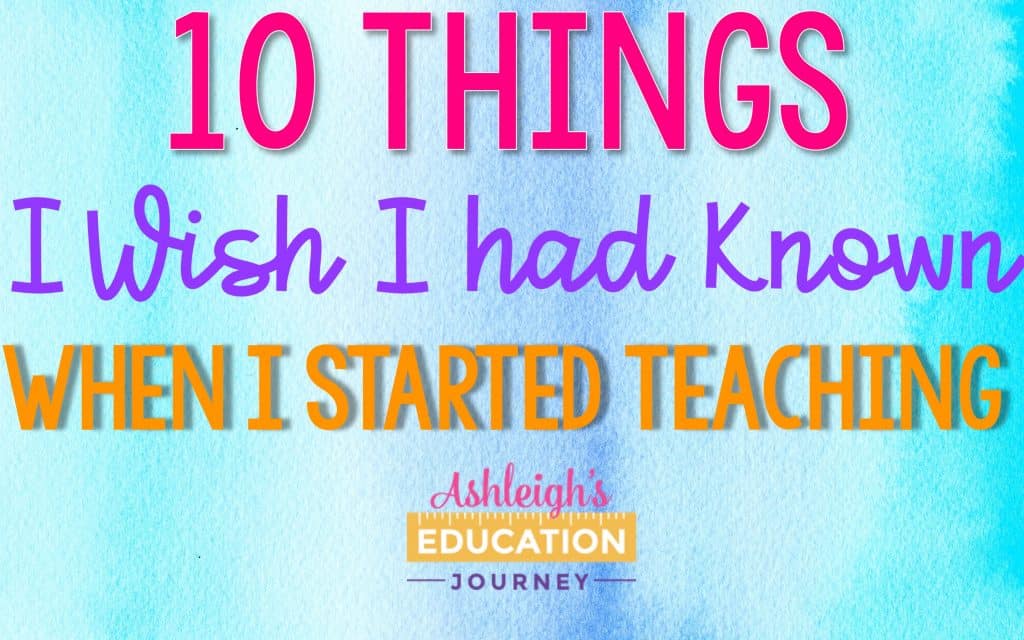 10 Things I Wish I Had Known About Teaching Header