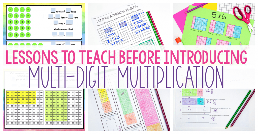 Lessons to Teach BEFORE Introducing Multi-Digit Multiplication