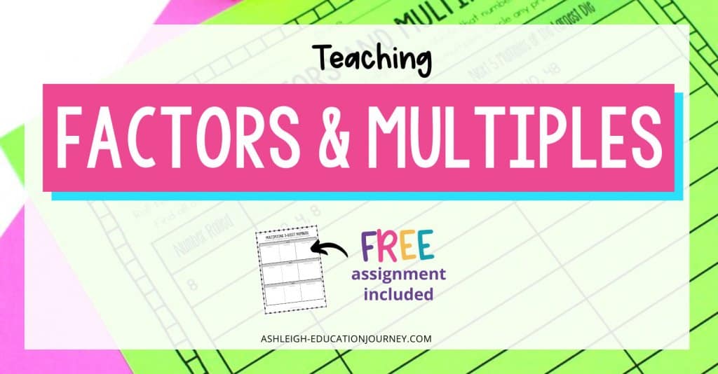 Teaching Factors and Multiples