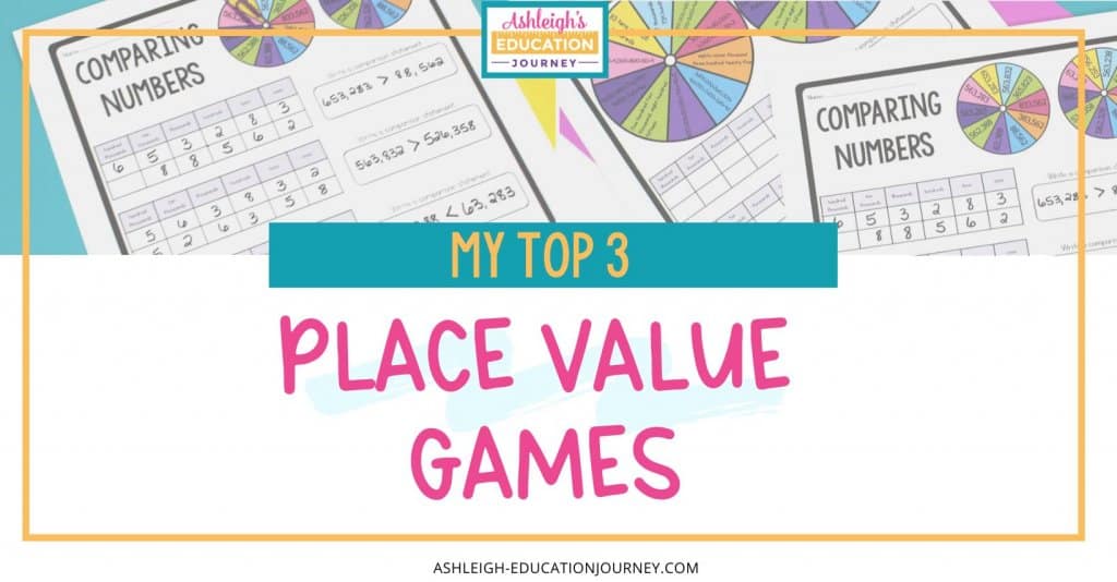 My Top 3 Place Value Games